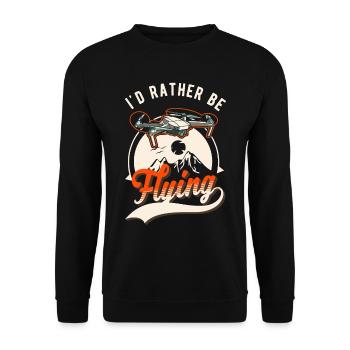 I'd rather be flying drone drone pilot - Unisex Sweatshirt - black - Front - Alina (178cm) & Michal (187cm)