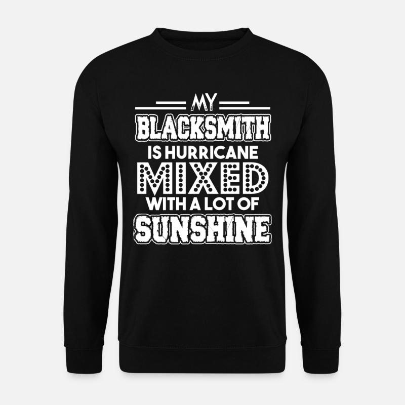 Blacksmith My Blacksmith Is Hurricane - Unisex Sweatshirt - black