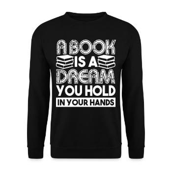 Book A Book Is A Dream - Unisex Sweatshirt - black - Front - Alina (178cm) & Michal (187cm)