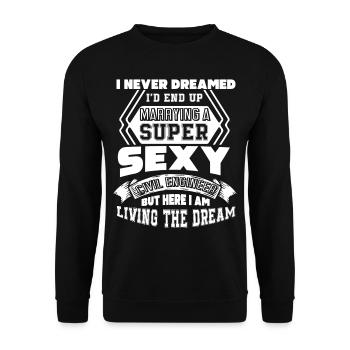 Marrying A Super Sexy Civil Engineer - Unisex Sweatshirt - black - Front - Alina (178cm) & Michal (187cm)