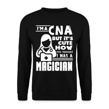 CNA I'm A CNA And A Magician - Unisex Sweatshirt - black - Front - Alina (178cm) & Michal (187cm)