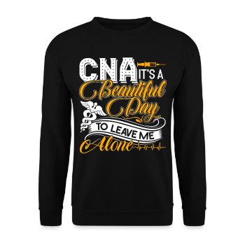 CNA Leave CNA Alone It's A Beautiful Day - Unisex Sweatshirt - black - Front - Alina (178cm) & Michal (187cm)