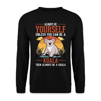 Always be yourself Koala - Unisex Pullover - Schwarz - Vorne - Alina (178cm) & Michal (187cm)