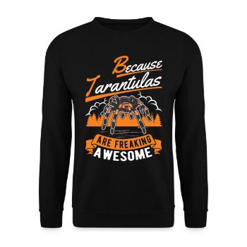 Because Tarantulas are freaking awesome Tarantel - Unisex Pullover - Schwarz - Vorne - Alina (178cm) & Michal (187cm)