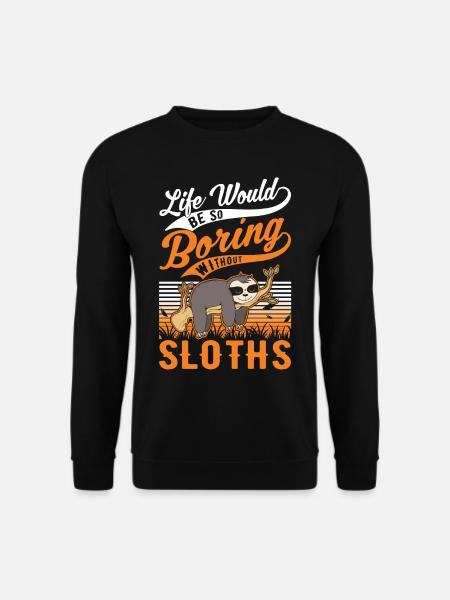 Sloth Gift Sloth - Unisex Sweatshirt - black