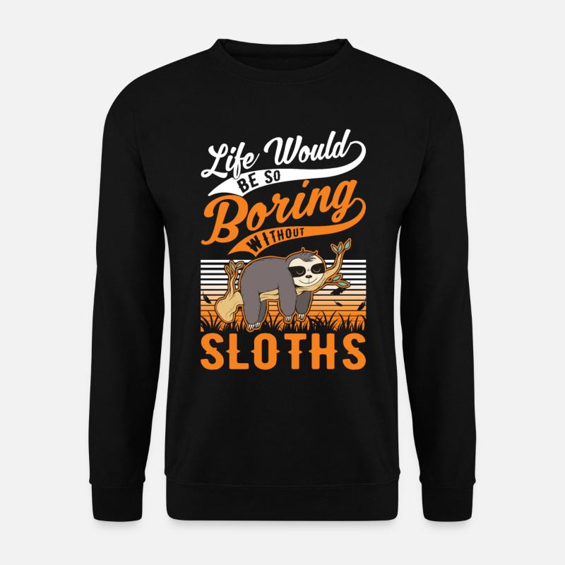 Sloth Gift Sloth - Unisex Sweatshirt - black