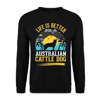 Das Leben ist besser mit Australien Cattle Dogs - Unisex Pullover - Schwarz - Vorne - Alina (178cm) & Michal (187cm)