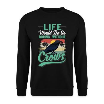 Crow, Raven, Crow, Crow Husbandry, Crow Breeder - Unisex Sweatshirt - black - Front - Alina (178cm) & Michal (187cm)
