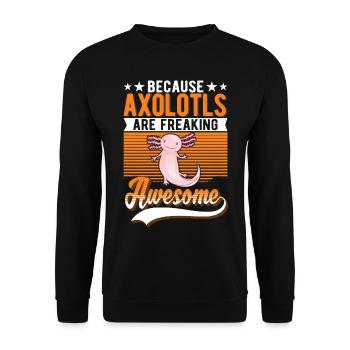 Because Axolotls are freaking awesome - Unisex Pullover - Schwarz - Vorne - Alina (178cm) & Michal (187cm)