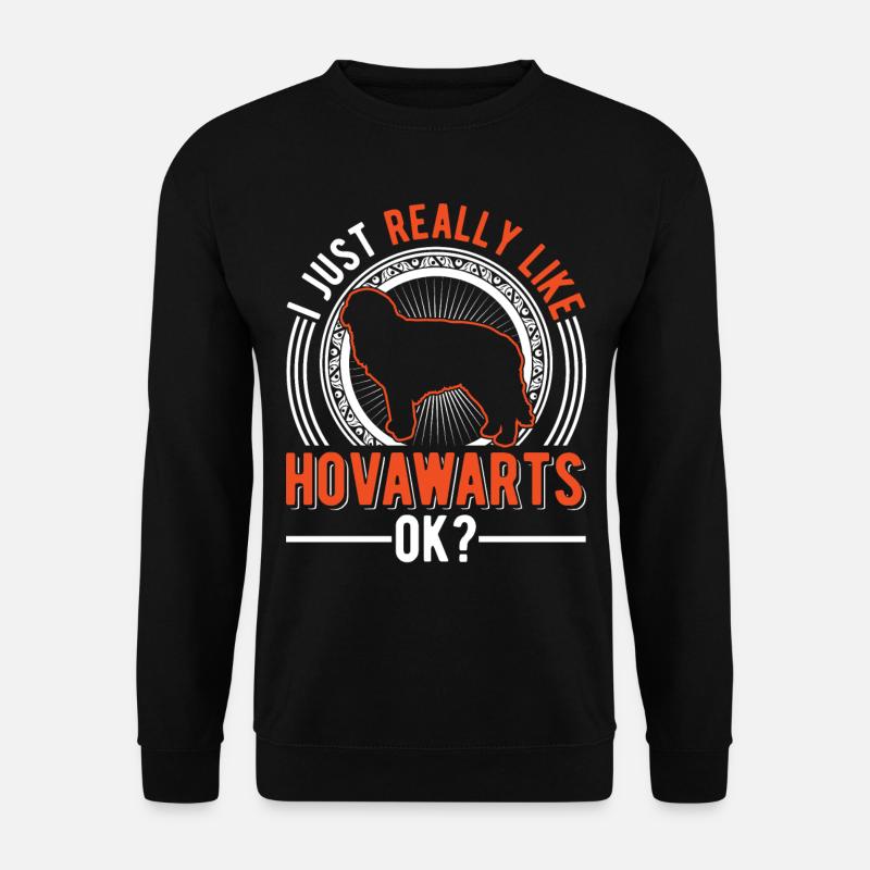 I just like Hovawarts - Unisex Sweatshirt - black