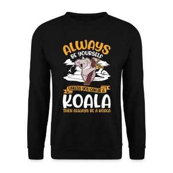 Always be yourself Koala - Unisex Pullover - Schwarz - Vorne - Alina (178cm) & Michal (187cm)
