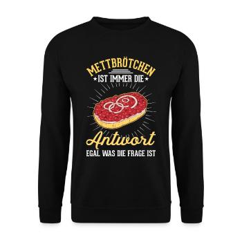 Mettbrötchen Mett Liebhaber Hackepeter - Unisex Pullover - Schwarz - Vorne - Alina (178cm) & Michal (187cm)