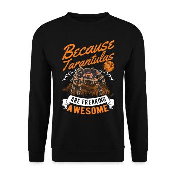 Because Tarantulas are freaking awesome Tarantel - Unisex Pullover - Schwarz - Vorne - Alina (178cm) & Michal (187cm)
