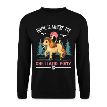 La maison est là où se trouve mon poney Shetland - Sweat-shirt Unisexe - noir - Devant - Alina (178cm) & Michal (187cm)