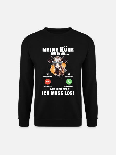 Meine Kühe Rufen An - Unisex Pullover - Schwarz