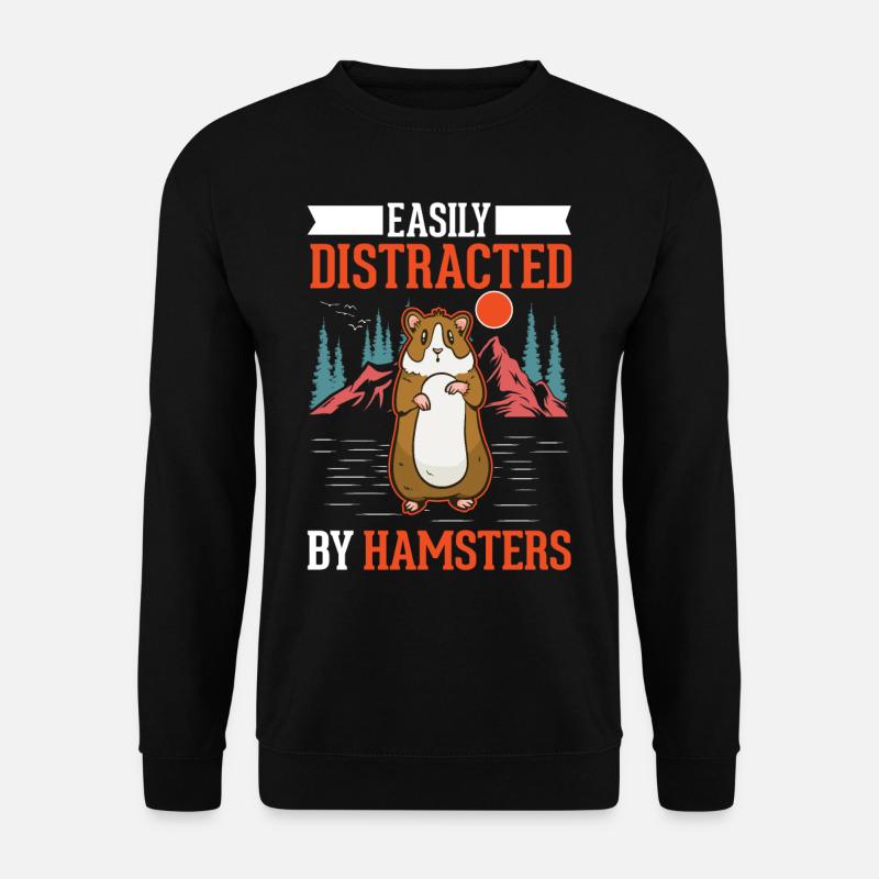 Easily distracted by Hamsters Goldhamster - Unisex Sweatshirt - black