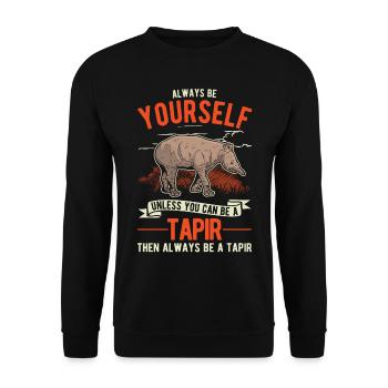 Always be yourself Tapir Flachlandtapir - Unisex Pullover - Schwarz - Vorne - Alina (178cm) & Michal (187cm)