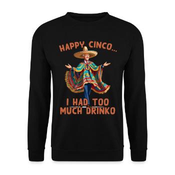 Drôle de président confus Fête mexicaine - Sweat-shirt Unisexe - noir - Devant - Alina (178cm) & Michal (187cm)