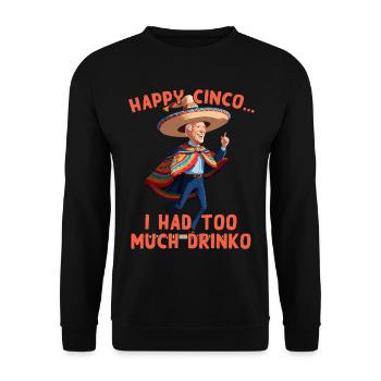 Drôle Confus Président Satire Mexicaine - Sweat-shirt Unisexe - noir - Devant - Alina (178cm) & Michal (187cm)