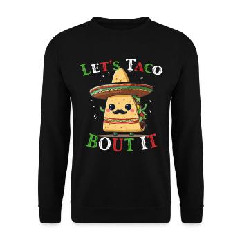 Funny Taco Saying Cinco De Mayo Lover - Unisex Sweatshirt - black - Front - Alina (178cm) & Michal (187cm)