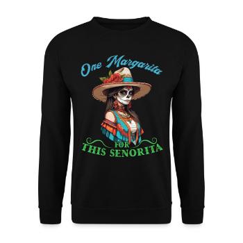 Senorita Braucht Margarita Cinco De Mayo Design - Unisex Pullover - Schwarz - Vorne - Alina (178cm) & Michal (187cm)