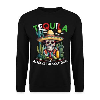 Lustiger Tequila Spruch Cinco De Mayo Mexiko - Unisex Pullover - Schwarz - Vorne - Alina (178cm) & Michal (187cm)