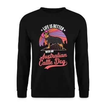 Das Leben ist besser mit Australien Cattle Dogs - Unisex Pullover - Schwarz - Vorne - Alina (178cm) & Michal (187cm)