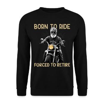 Funny Pensioner Saying Vintage Motorcycle Design - Unisex Sweatshirt - black - Front - Alina (178cm) & Michal (187cm)
