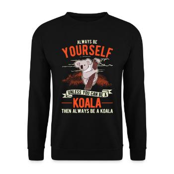 Always be yourself Koala - Unisex Pullover - Schwarz - Vorne - Alina (178cm) & Michal (187cm)