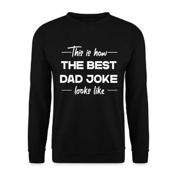Der Beste Vaterwitz Lustiger Vater Perfekter Style - Unisex Pullover - Schwarz - Vorne - Alina (178cm) & Michal (187cm)