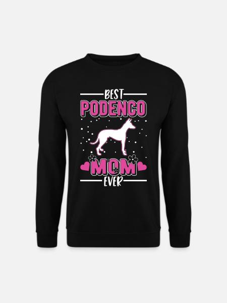 Best Podenco Mom Ever - Unisex Pullover - Schwarz