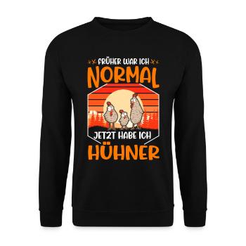 I used to be normal Now I have chickens - Unisex Sweatshirt - black - Front - Alina (178cm) & Michal (187cm)