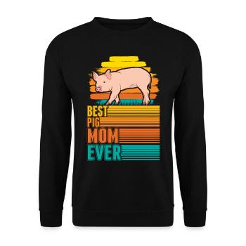 Best Pig Mom Ever Schweine Mama - Unisex Pullover - Schwarz - Vorne - Alina (178cm) & Michal (187cm)