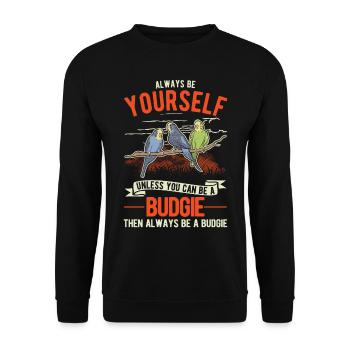Soyez toujours vous-même Perruche perruche perruche - Sweat-shirt Unisexe - noir - Devant - Alina (178cm) & Michal (187cm)