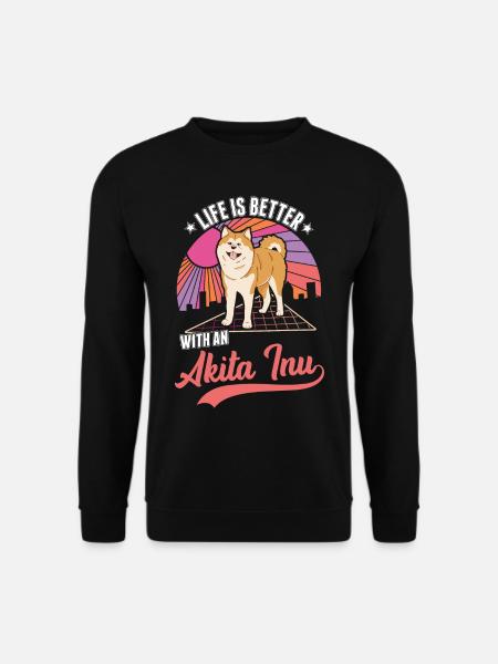 Das Leben ist besser mit einem Akita Inu - Unisex Pullover - Schwarz