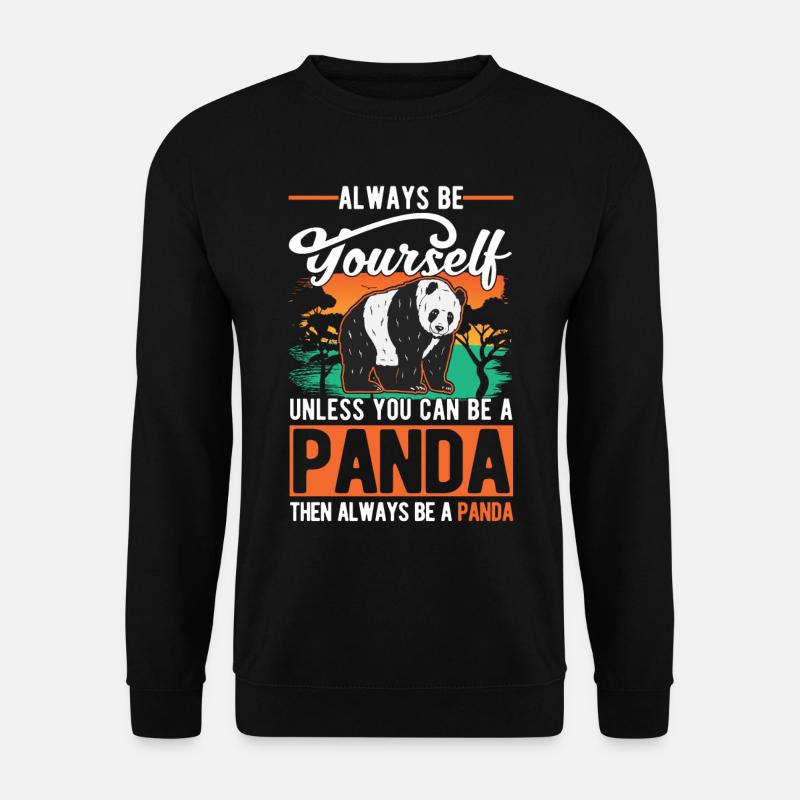 Soyez toujours vous-même Panda - Sweat-shirt Unisexe - noir