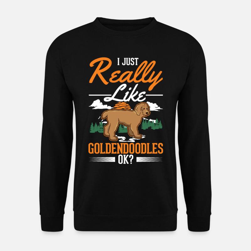 I just like Goldendoodle - Unisex Sweatshirt - black