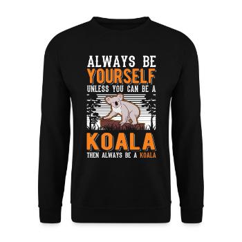 Always be yourself Koala - Unisex Pullover - Schwarz - Vorne - Alina (178cm) & Michal (187cm)