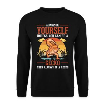 Always be yourself Unless you can be a Gecko - Unisex Pullover - Schwarz - Vorne - Alina (178cm) & Michal (187cm)