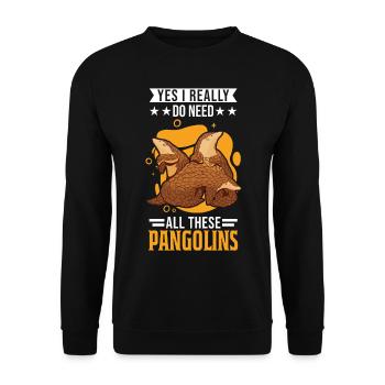 Oui, j’ai vraiment besoin de tous ces pangolins - Sweat-shirt Unisexe - noir - Devant - Alina (178cm) & Michal (187cm)