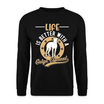Life is better with a Galgo Espanol - Unisex Sweatshirt - black - Front - Alina (178cm) & Michal (187cm)