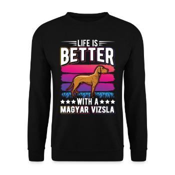 Life is better with Magyar Vizsla - Unisex Sweatshirt - black - Front - Alina (178cm) & Michal (187cm)
