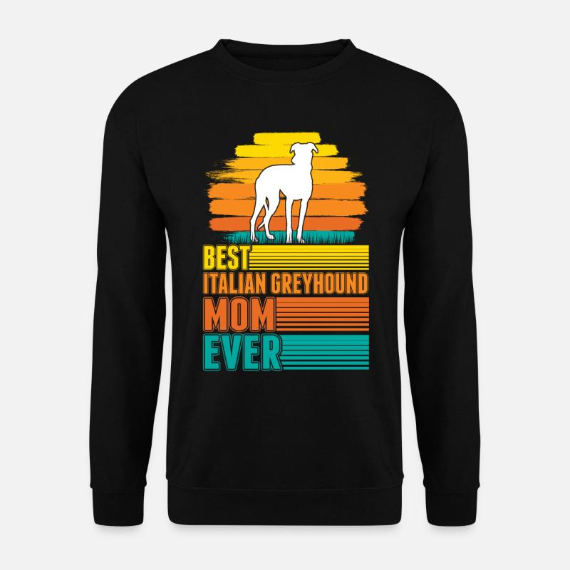 Italian Greyhound Mom - Unisex Sweatshirt - black