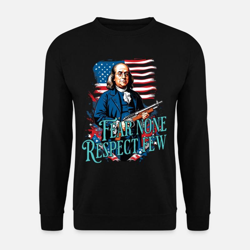 Fear no one, respect few. - Unisex Sweatshirt - black