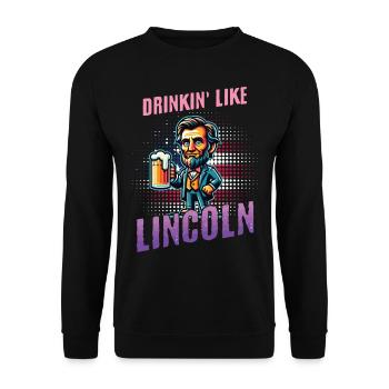 Drinkin Like Lincoln Design rétro vintage - Sweat-shirt Unisexe - noir - Devant - Alina (178cm) & Michal (187cm)