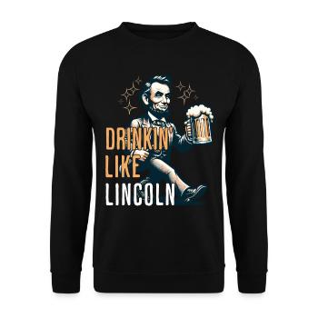 Boire comme Lincoln Design vintage rétro - Sweat-shirt Unisexe - noir - Devant - Alina (178cm) & Michal (187cm)