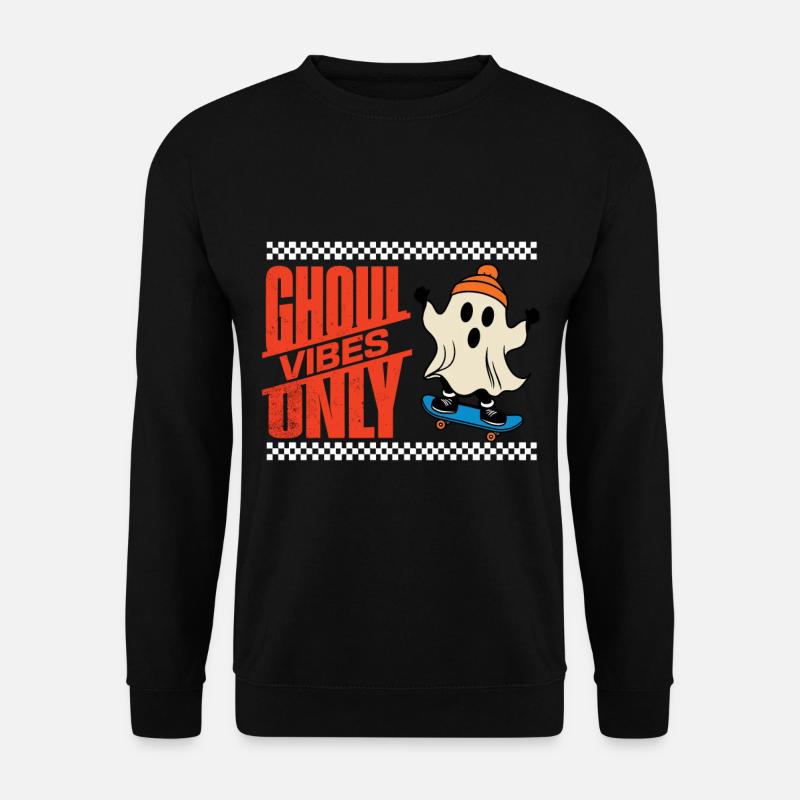 Scary Halloween Ghost Funny Saying - Unisex Sweatshirt - black