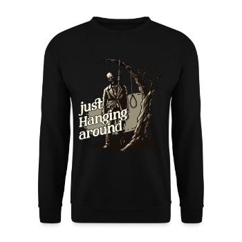 Lustige Halloween Spruch just hanging around - Unisex Pullover - Schwarz - Vorne - Alina (178cm) & Michal (187cm)