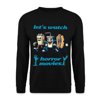 Funny Saying Design Horror Movies - Unisex Sweatshirt - black - Front - Alina (178cm) & Michal (187cm)