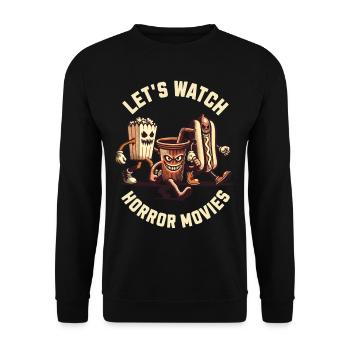 Let's Watch Horror Movies Funny Saying Design - Unisex Sweatshirt - black - Front - Alina (178cm) & Michal (187cm)